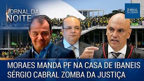 Moraes manda PF na casa de Ibaneis / Cabral Zomba da Justiça - Jornal da Noite 20/01/2023