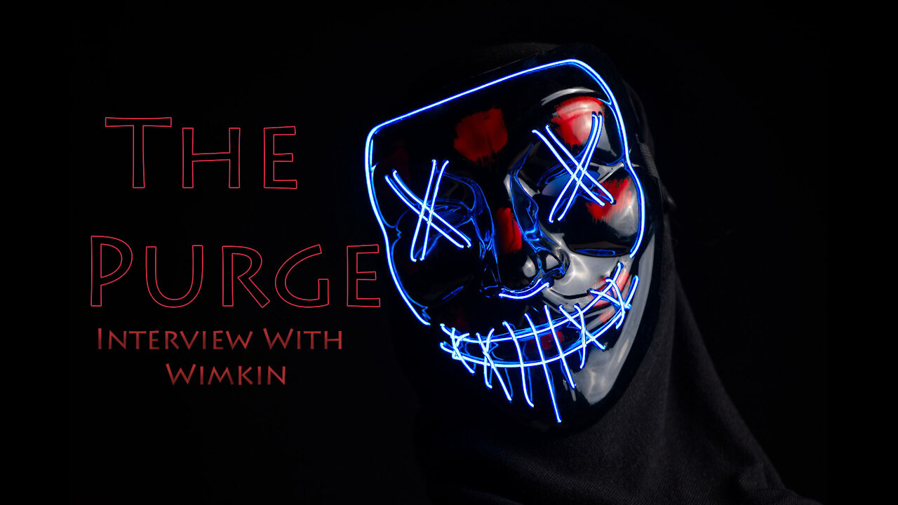The Purge, Social Media Shutdown W/ Guest Founder of Wimkin.