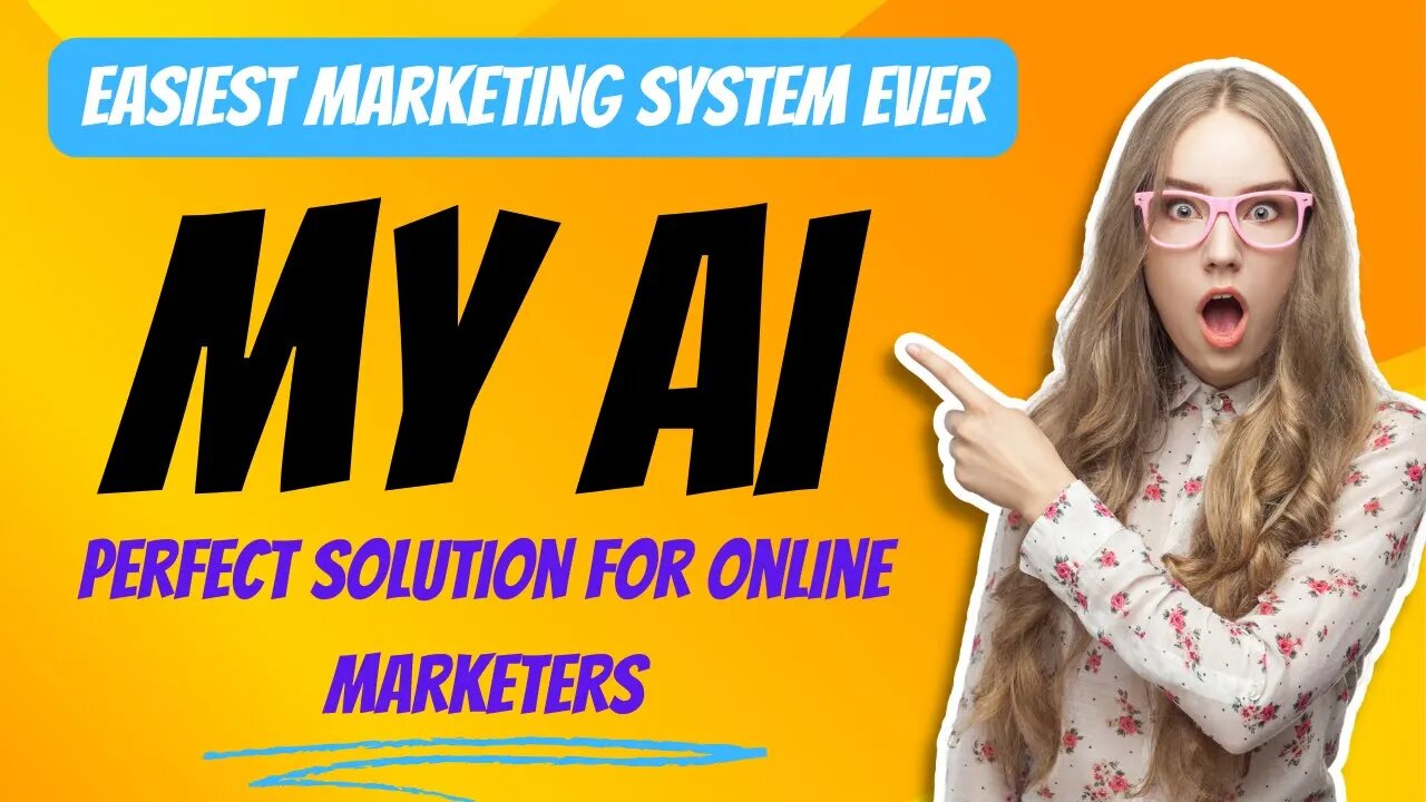 MyAi The Easiest Marketing System Ever!