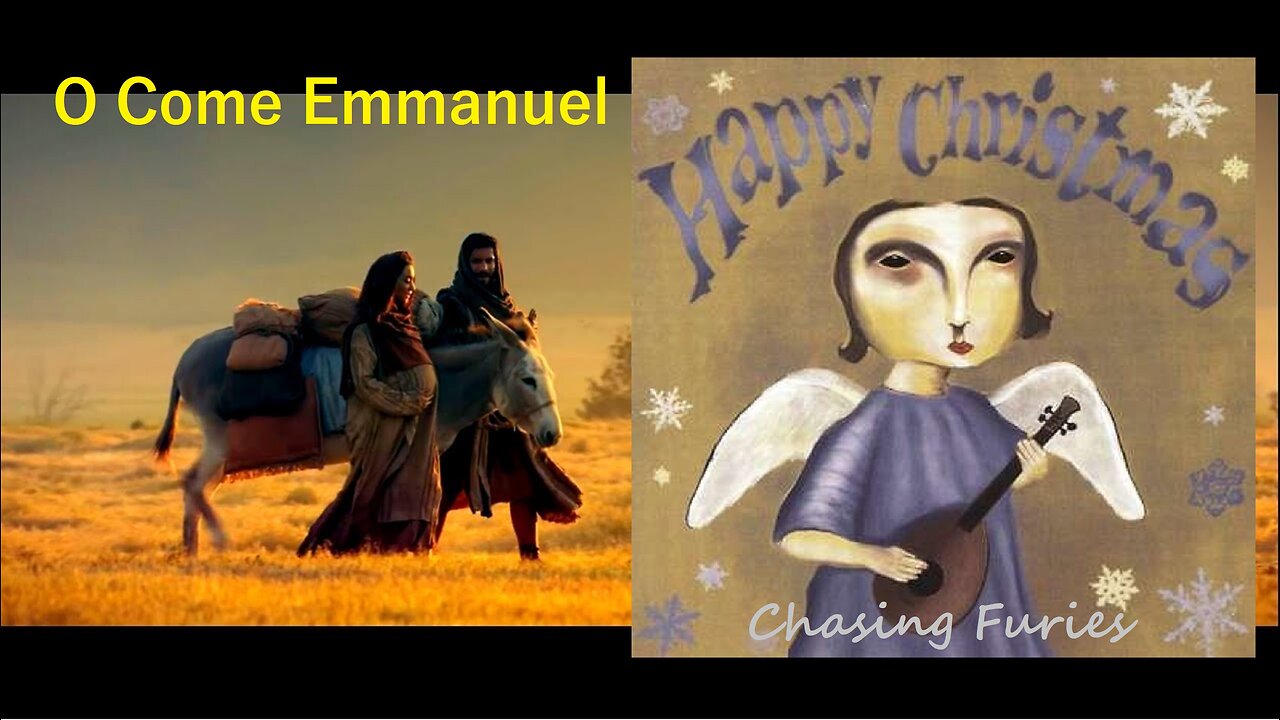 Chasing Furies - O Come Emmanuel (Christmas story music video)