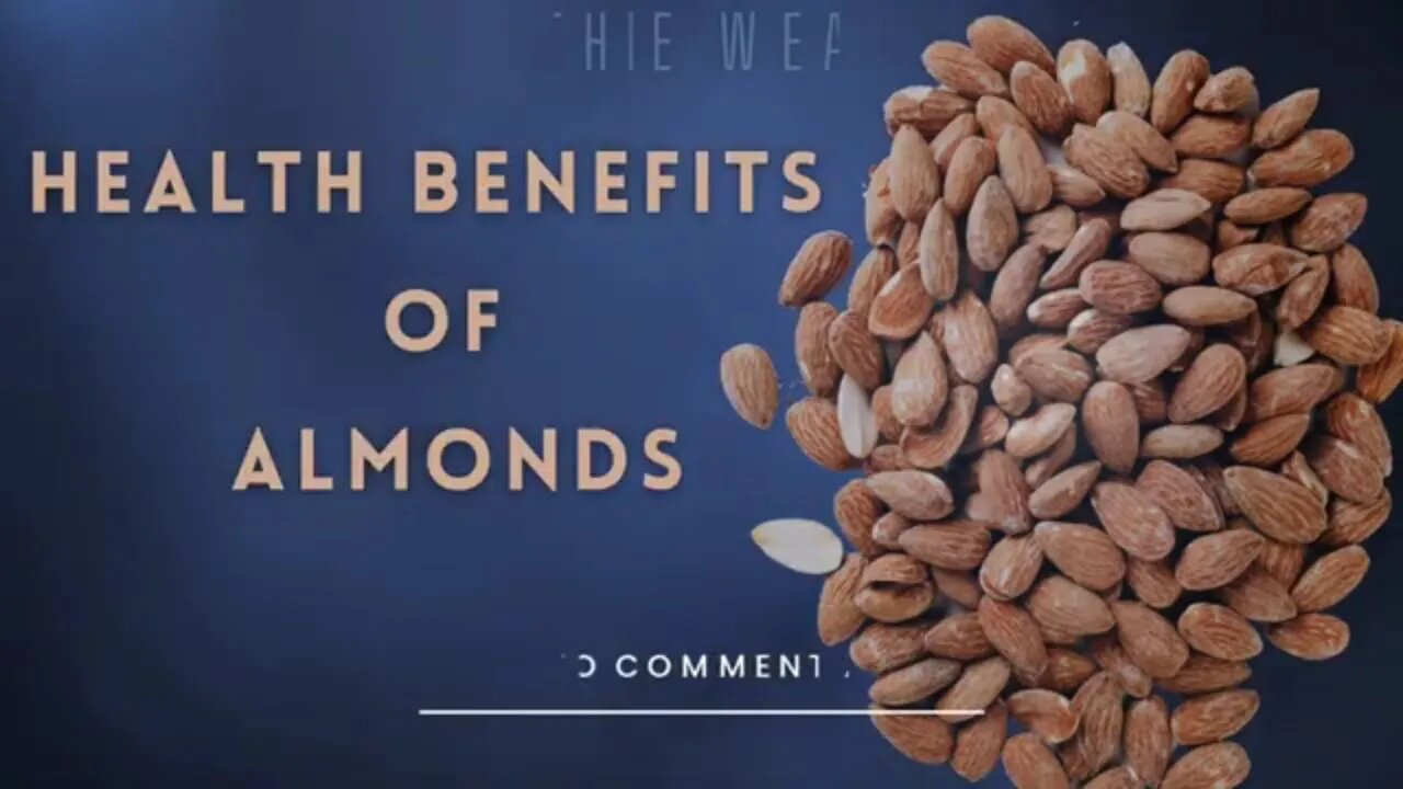 How Almonds Can Benefit Your Health || #health || Healthie Wealthie