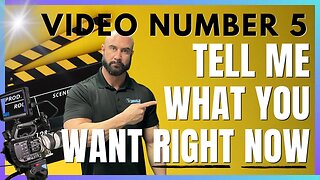 The "Tell Me What You Want" Video I 5 Videos Every Small Business Needs