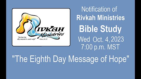 The Eighth Day Message of Hope (Msg was cut short!)