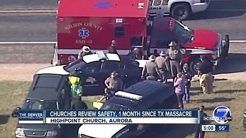 Colorado churches continue to improve security, nearly one month since Texas church massacre