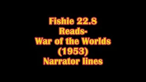 War of the Worlds 1953 Narration