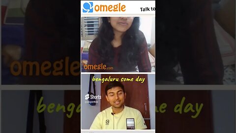 let's go Bengaluru #shorts #omegle