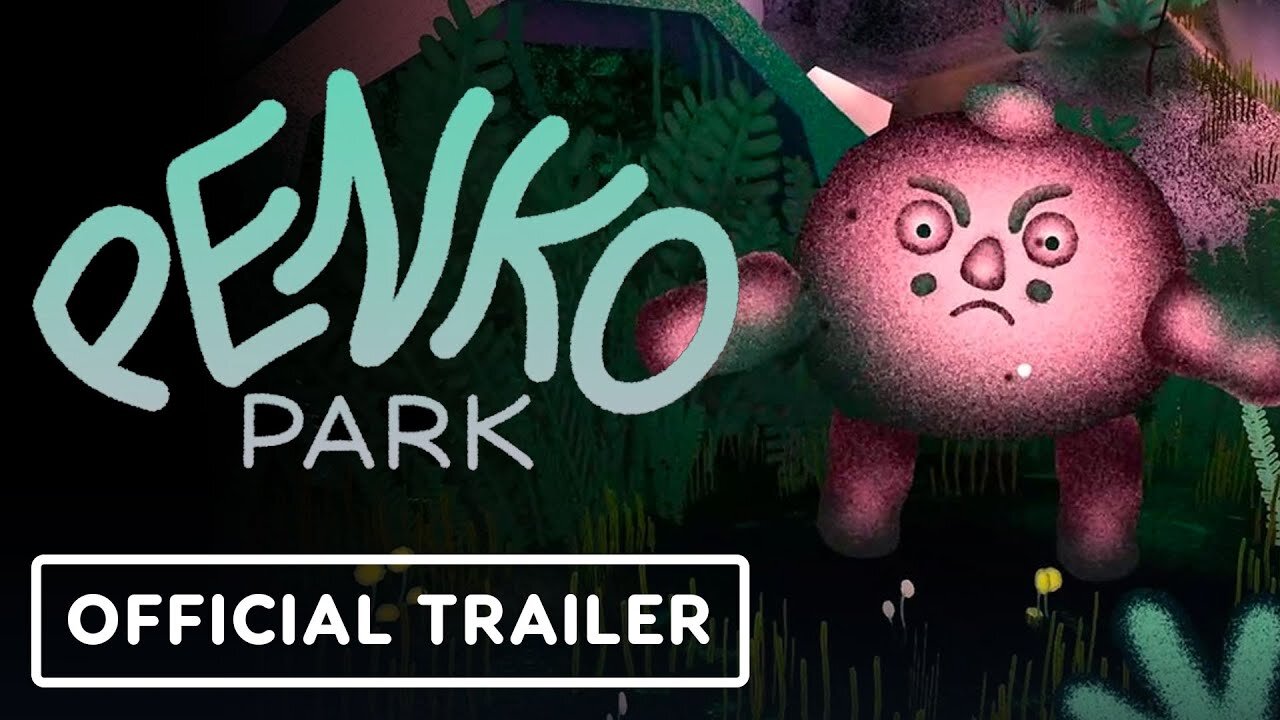 Penko Park - Official Nintendo Switch Announcement Trailer