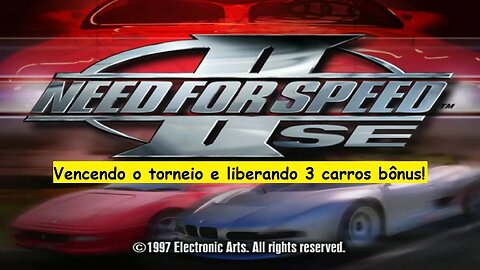 NFS II SE - Modo Torneio (Tournament Mode)