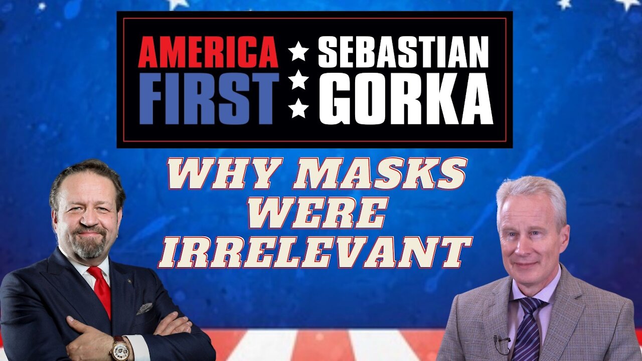 Why masks were irrelevant. Dr. Peter McCullough with Sebastian Gorka on AMERICA First