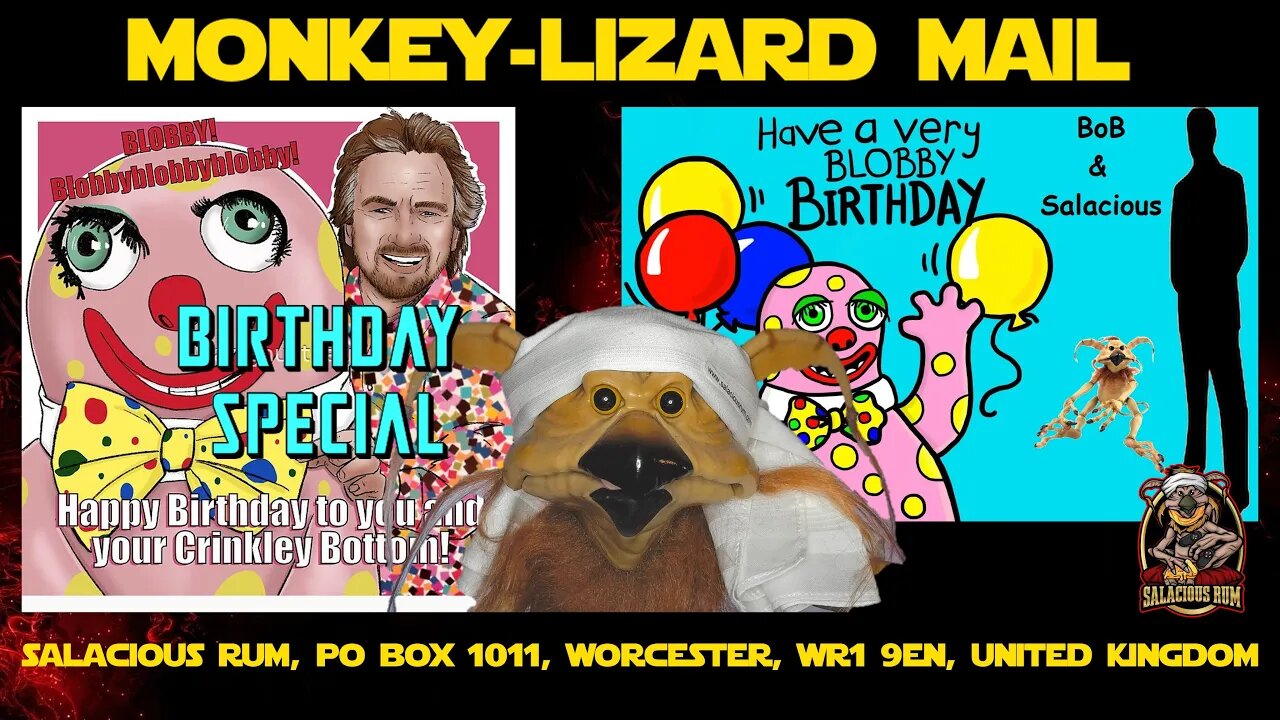 BirTHdaY SpeciAL - MoNKeY-LiZaRD MaiL