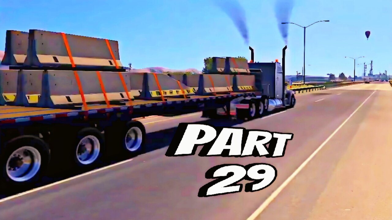 american truck simulator gameplay part 29