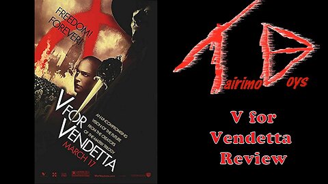 V for Vendetta | Retro Boys Reviews | Tairimo Boys Podcast