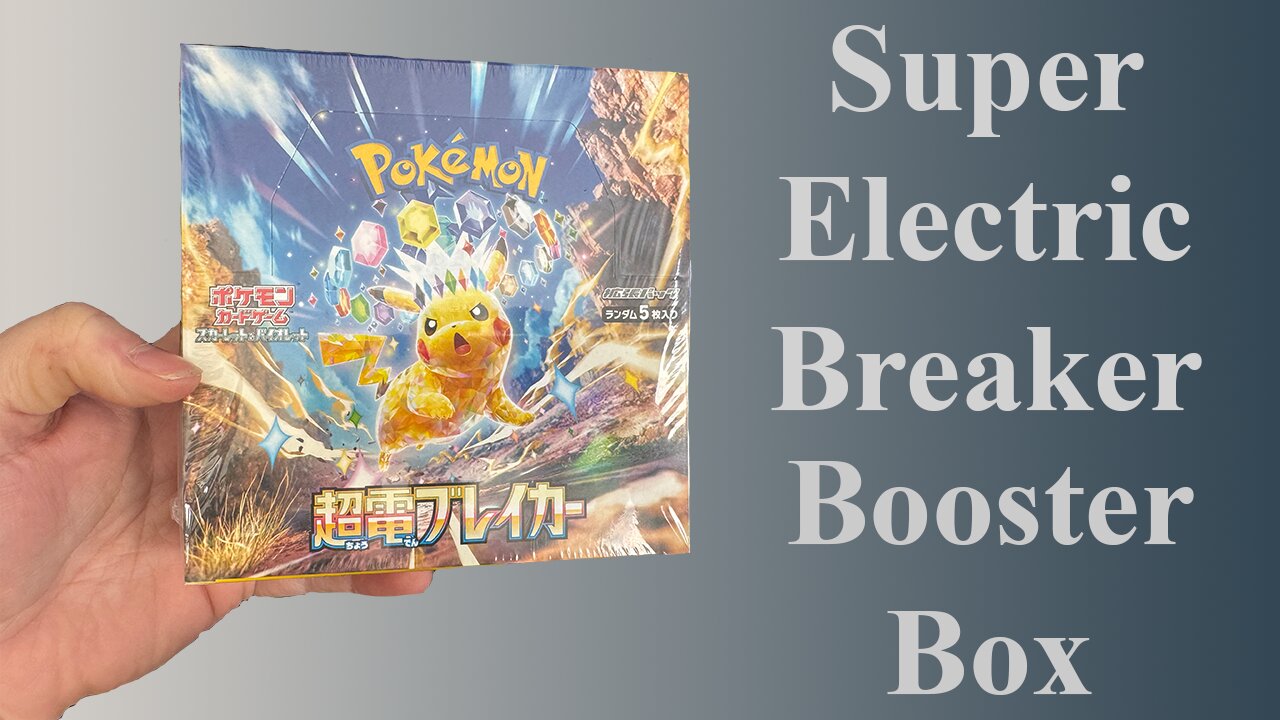 Super Electric Breaker Japanese Booster Box Opening