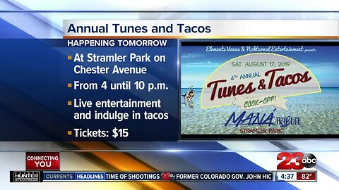 4th Annual Tunes and Tacos event in Bakersfield