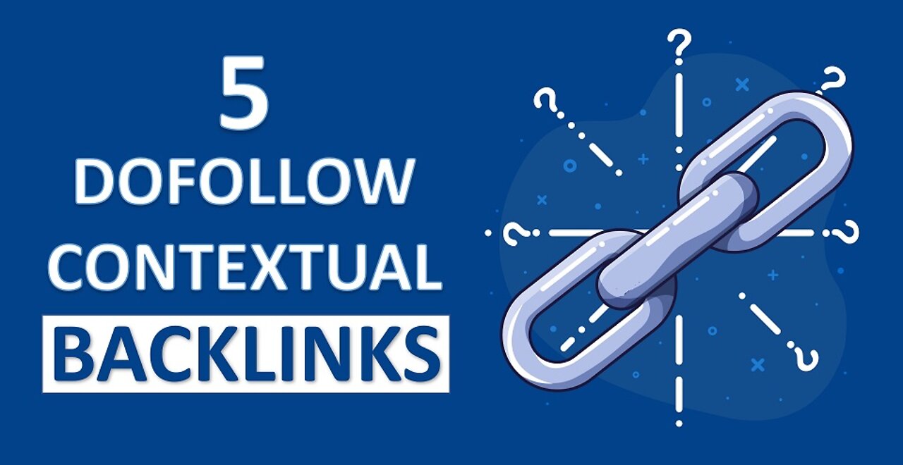 5 Dofollow Contextual Backlinks | Learn SEO | SEO Tutorial