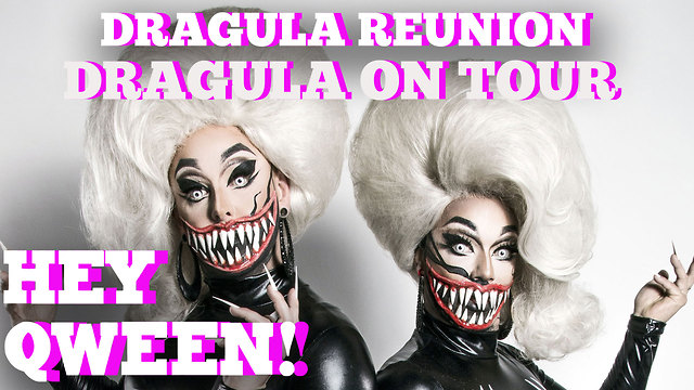 Dragula ON TOUR! Hey Qween! BONUS