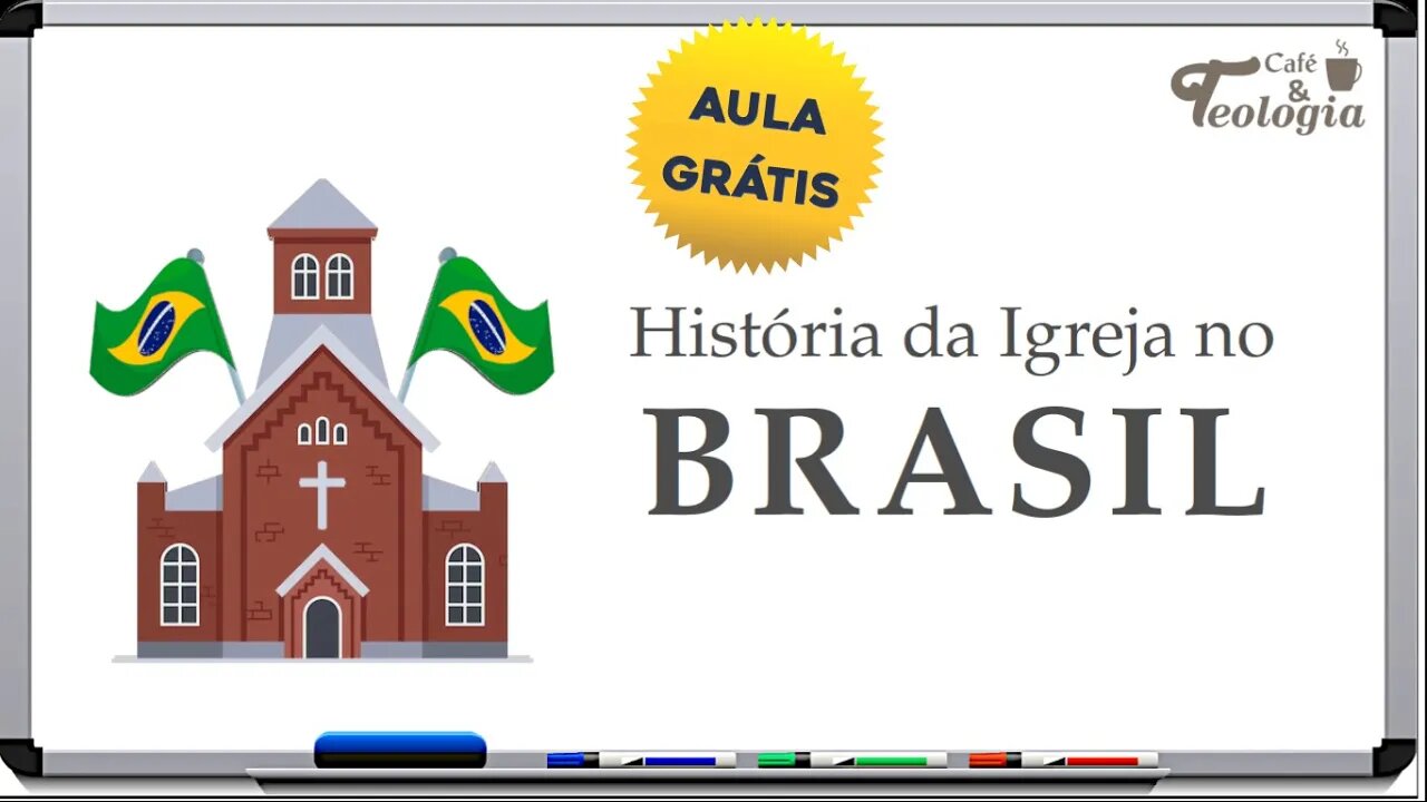 História da Igreja no Brasil - Módulo 01 | AULÃO GRÁTIS