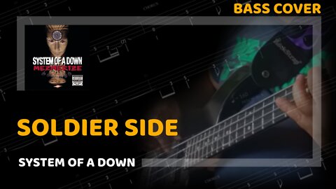 System Of A Down - Soldier Side - Bass Cover & Tabs