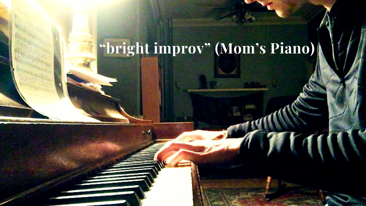 "bright improv" (Mom's Piano) - Julian Hartwell