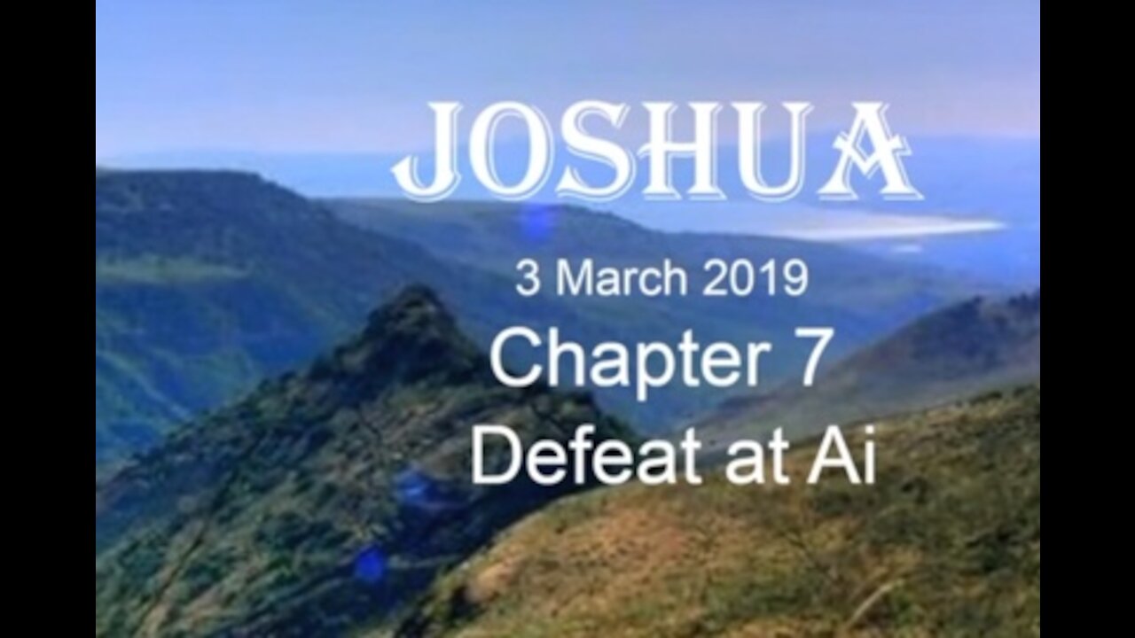 Joshua 7 Defeat at Ai