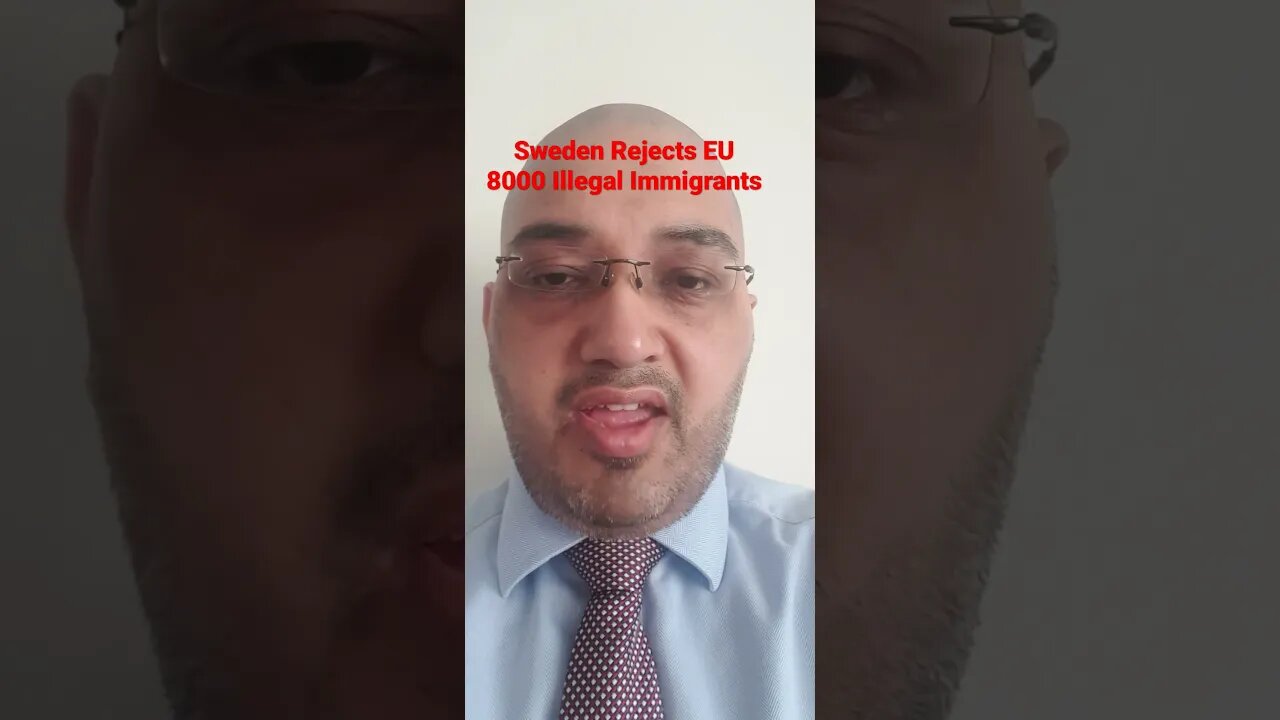 Sweden Rejects EU 8000 Illegal Immigrants #Rumble