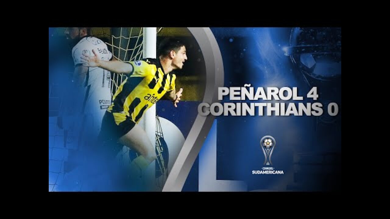 Melhores momentos | Peñarol 4 x 0 Corinthians | Fase de Grupos | Sudamericana 2021