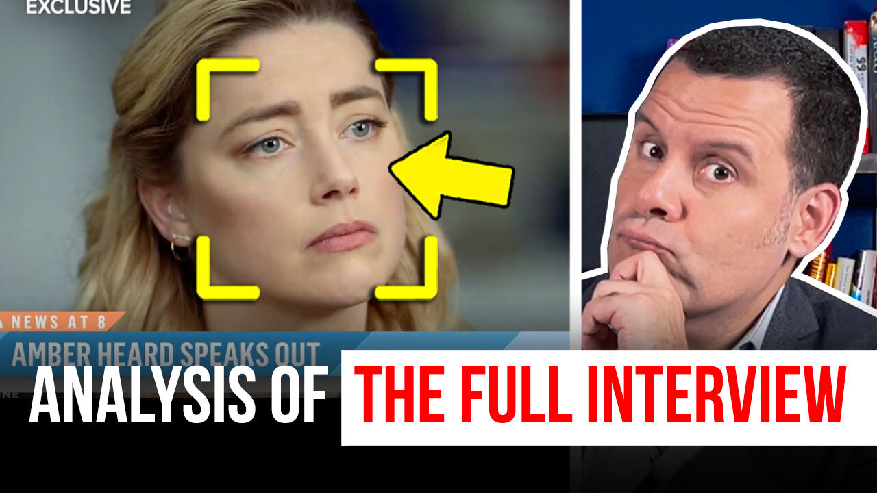 Behavior Analyst REACTS to Amber Heard's FULL Interview