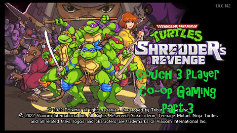 Couch co-op gaming TMNT Shredders Revenge part 3