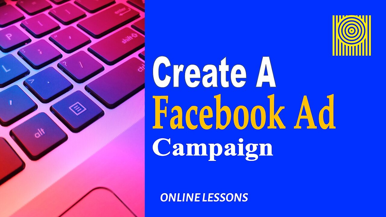 Create A Facebook Ad Campaign