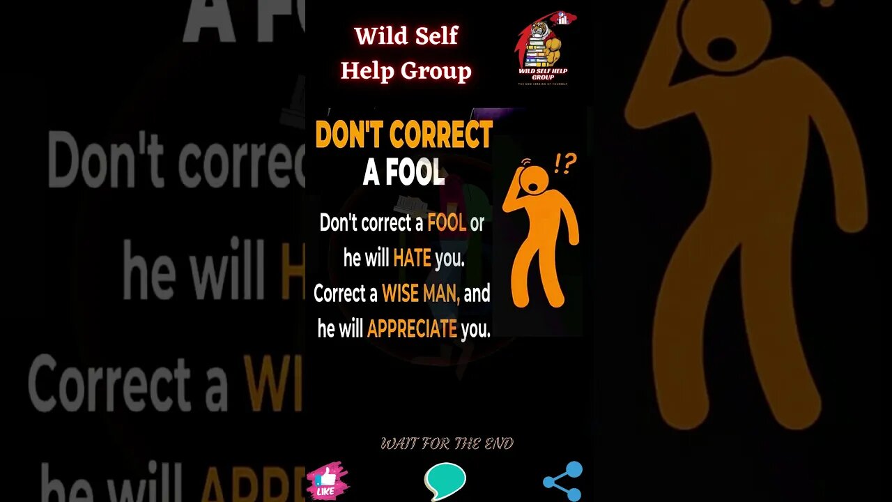 🔥 Don't correct a fool 🔥 #shorts 🔥 #wildselfhelpgroup 🔥 14 July 2023 🔥