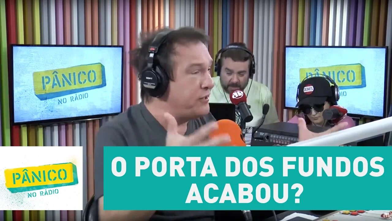 Emílio Surita: "Se o Porta dos Fundos acabou, imagina nós" | Pânico