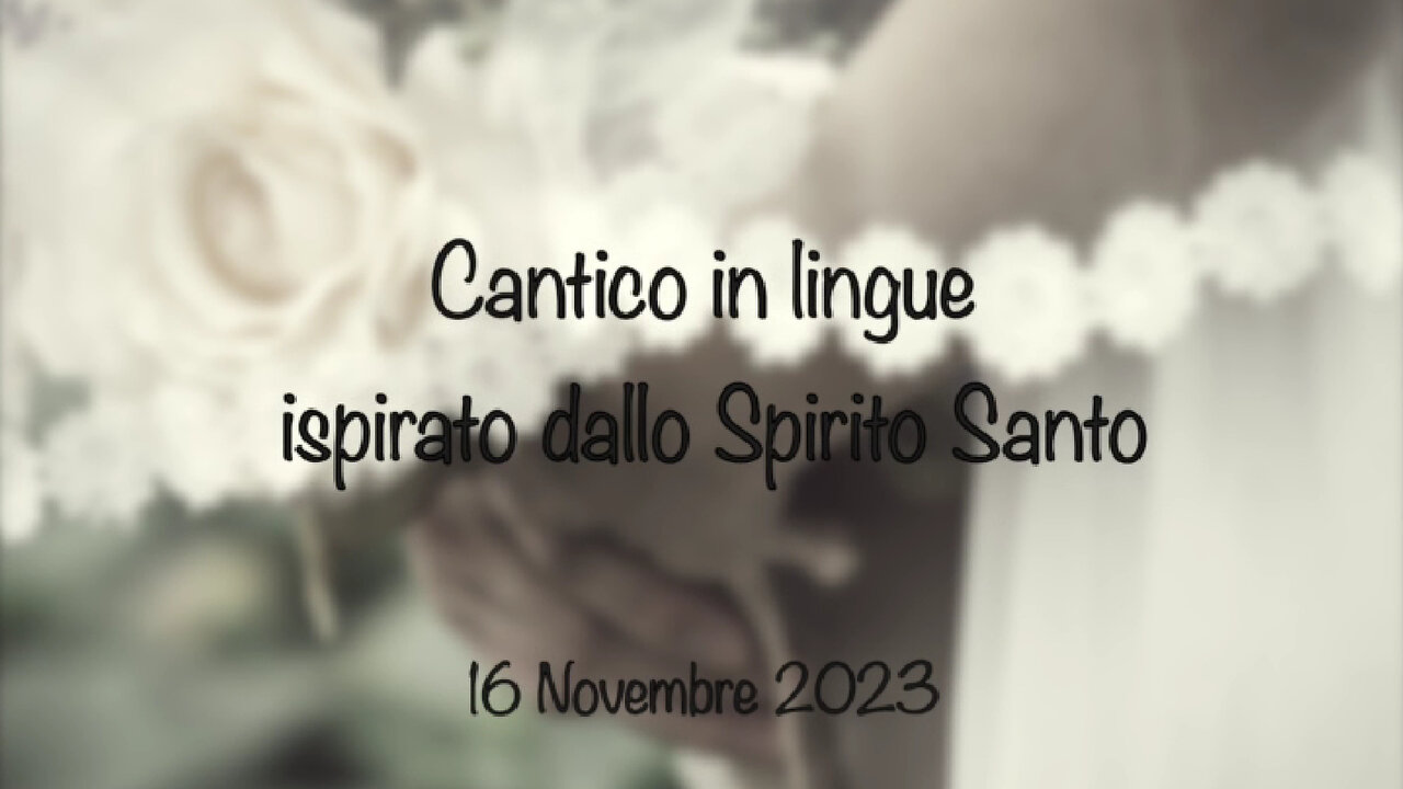 2023.11.26-Eliseo.Bonanno-CANTICO DEL 16 NOVEMBRE. CON LA FRATELLANZA LODIAMO DIO