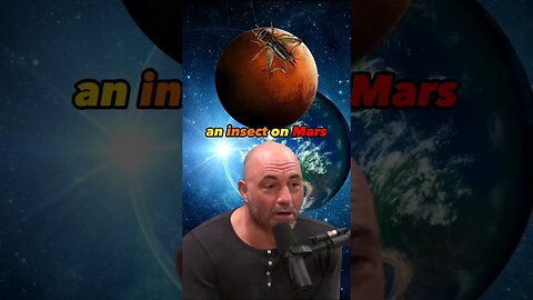 The Search for Alien Life: Could We Find Creatures Similar to Earth's on Other Planets? Joe Rogan