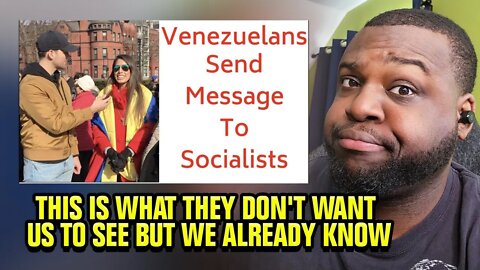 Venezuelans Send A Message To Americans Who Want Socialism