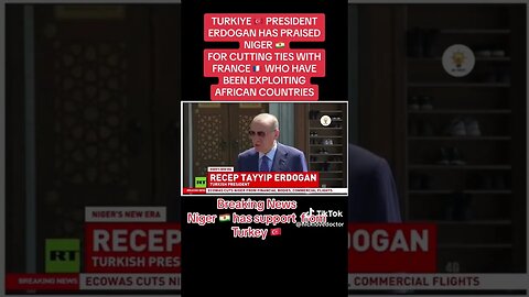 Turkey president supports Niger