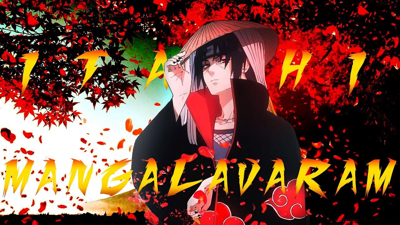 Itachi Uchiha X Mangalavaram (AMV) | HKEDITS