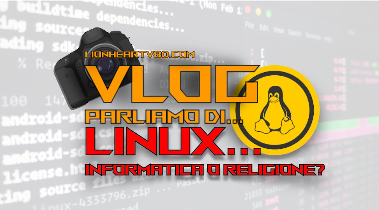 Vlog - Parliamo di... Linux - Informatica o Religione?