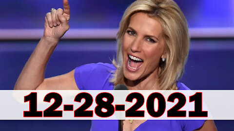 The Ingraham Angle 12/28/21 🔥 Breaking Fox News 💥 Trump News