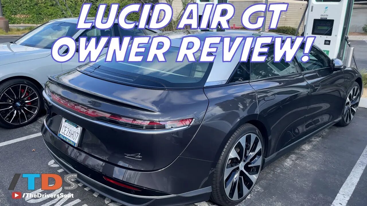 2022 Lucid Air Grand Touring - Owner Review!