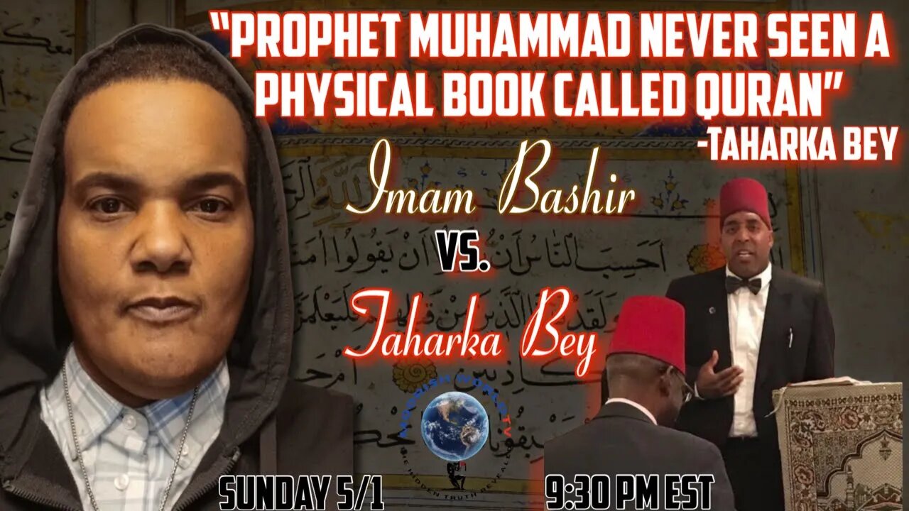 PROPHET MUHAMMAD NEVER SEEN A BOOK CALLED QURAN” Taharka Bey