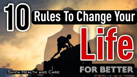 10 Rules To Change Your Life For The Better | Most Inspirational & Motivational Lines