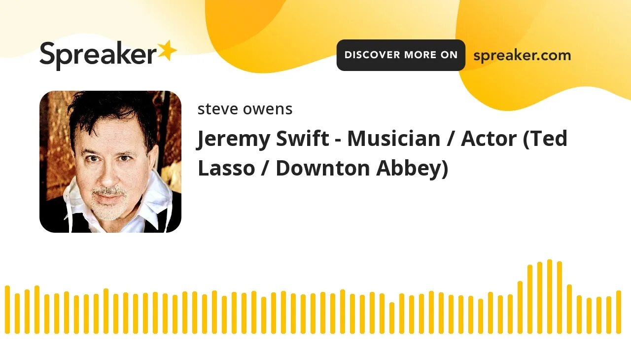 Jeremy Swift - Musician / Actor (Ted Lasso / Downton Abbey)