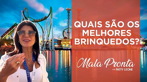 Como curtir as melhores atrações da Universal sem filas? Patty Leone responde | MALA PRONTA