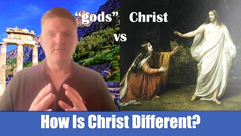 Jesus Christ vs Other "gods" | How Is Christ Different?