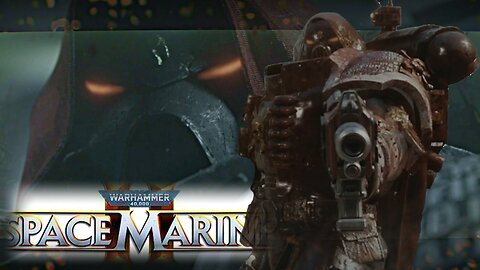 We Not Seeing Kids Again? - WARHAMMER 40K SPACE MARINE 2 Walkthrough Gameplay Part 1