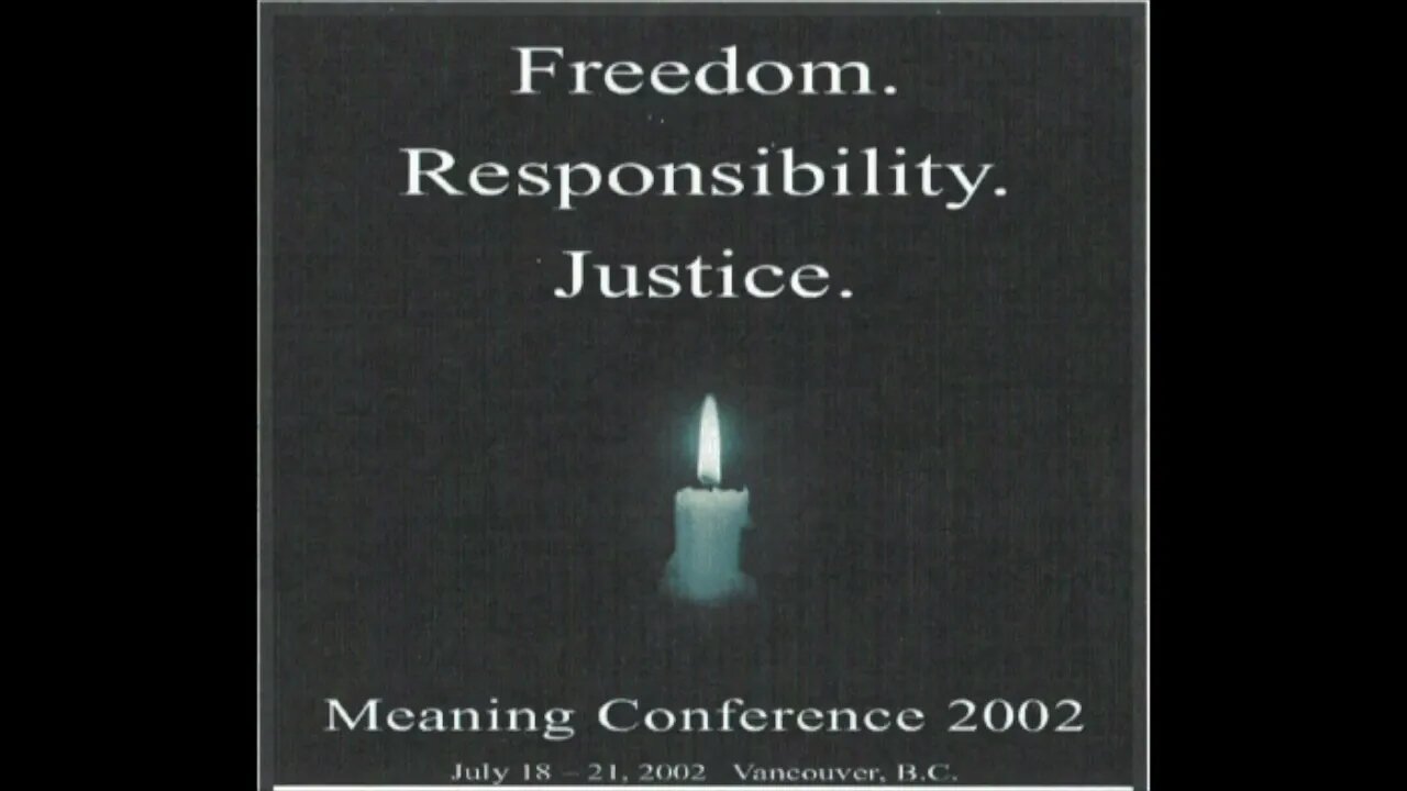 Meaning and the Moral Imperative | Dr. Alan Parry | PS5 Meaning Conference 2002