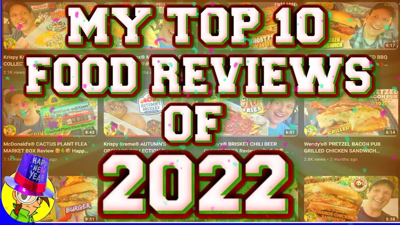 MY TOP 10 FOOD REVIEWS OF 2022 🎉🍾 Year End Special! 📆 Peep THIS Out! 🕵️‍♂️