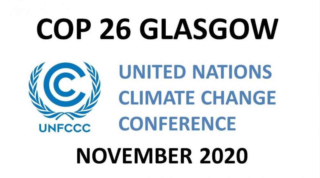 UN CLIMATE CHANGE CONFERENCE 2021