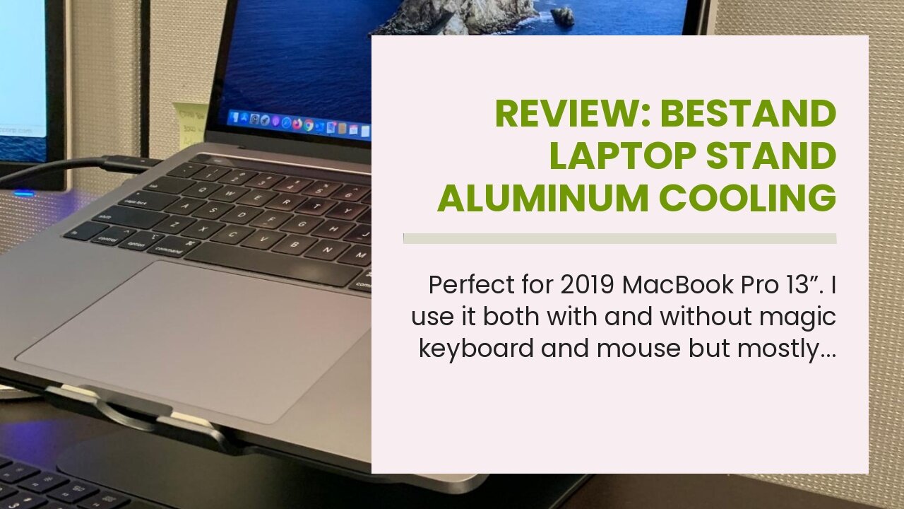 Review: Bestand Laptop Stand Aluminum Cooling Computer Stand Holder for Apple MacBook Air Pro 1...