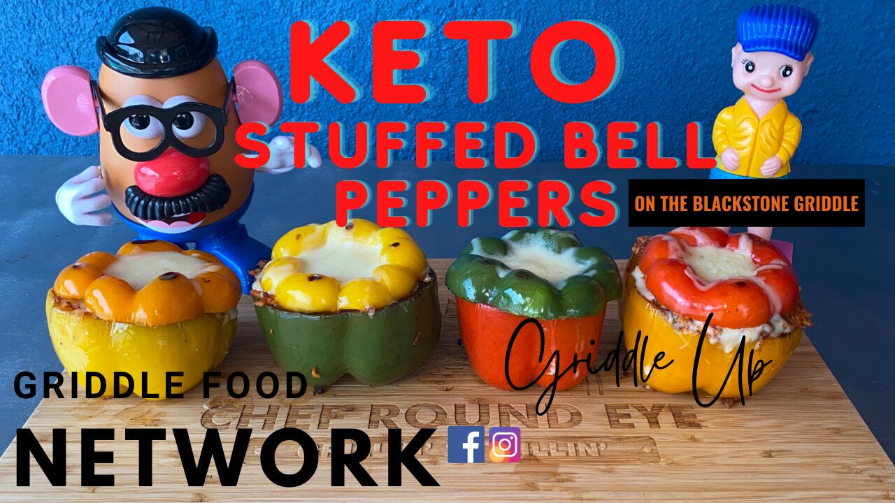 Keto Style Stuffed Bell Peppers on the Blackstone Griddle | Griddle Food Network